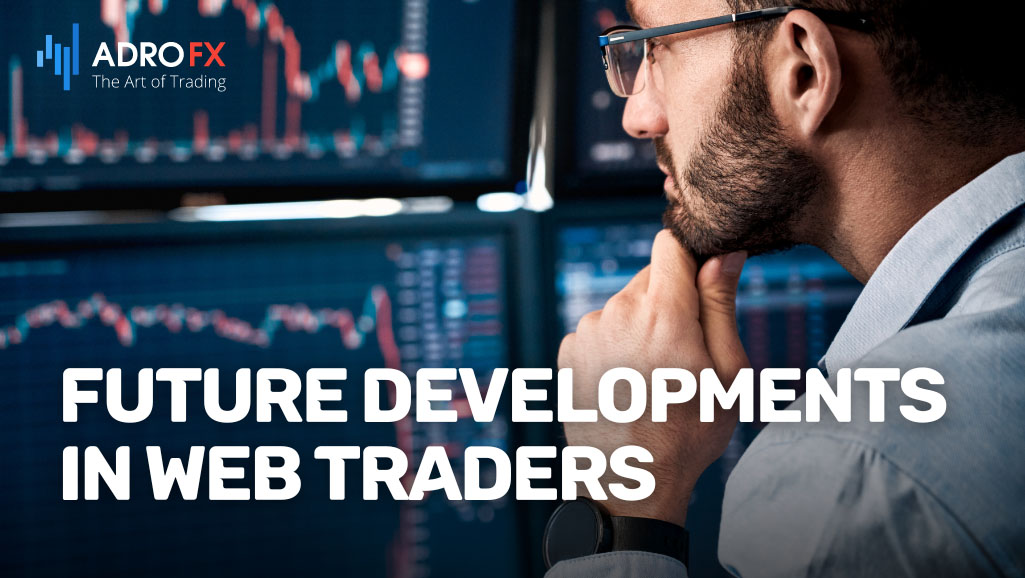 Future-Developments-in-Web-Traders