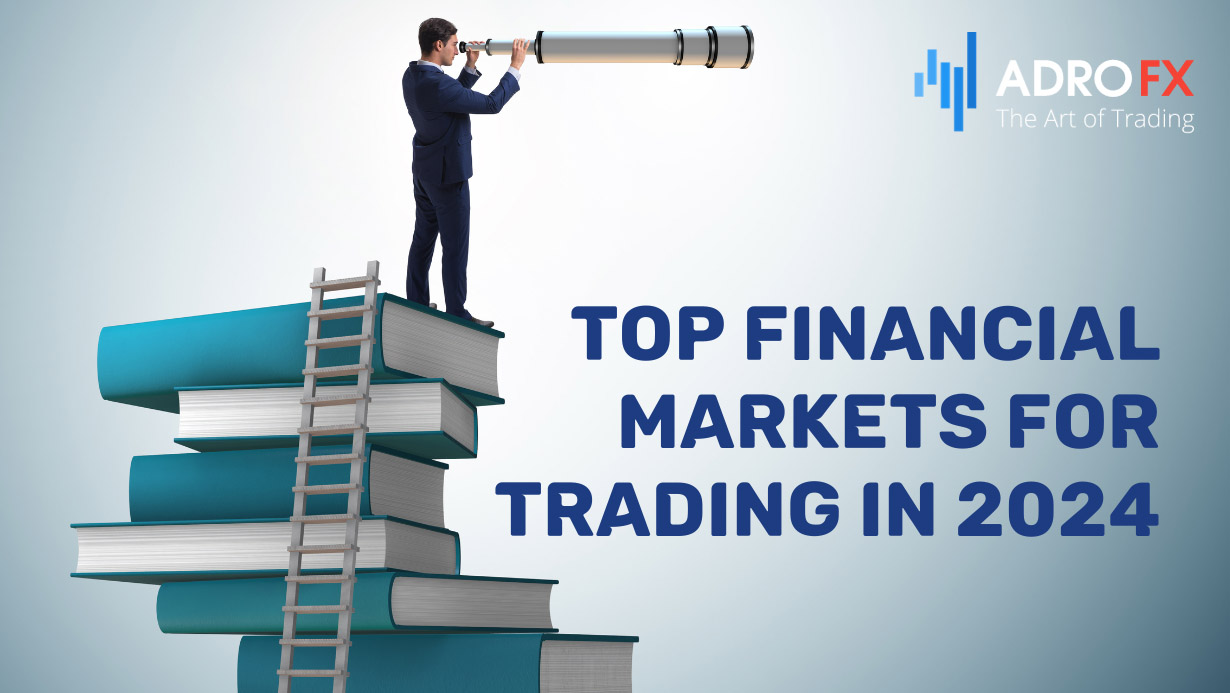 Top-Financial-Markets-for-Trading-in-2024