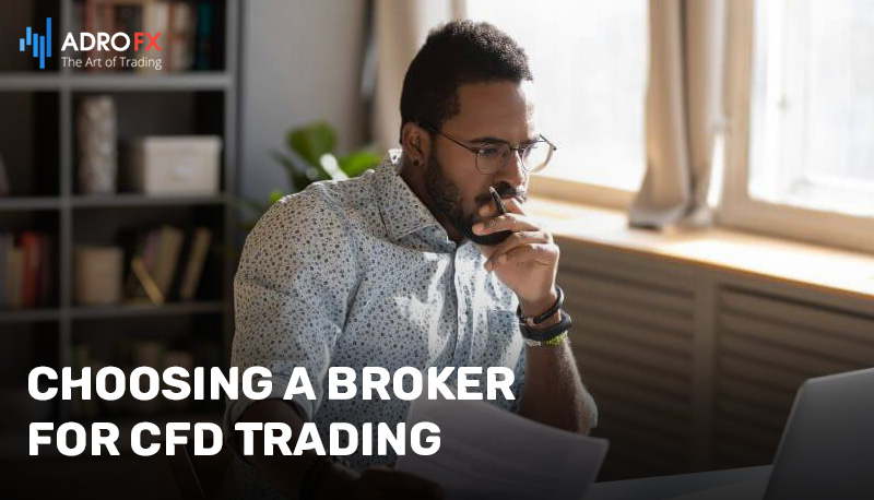 Choosing-Broker-for CFD-Trading