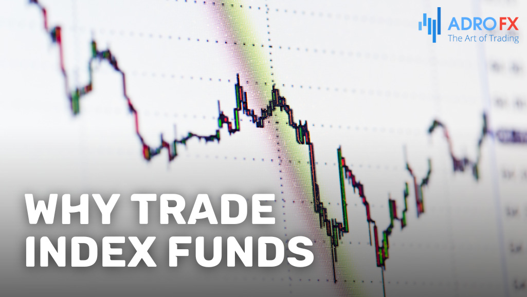 Why-Trade-Index-Funds