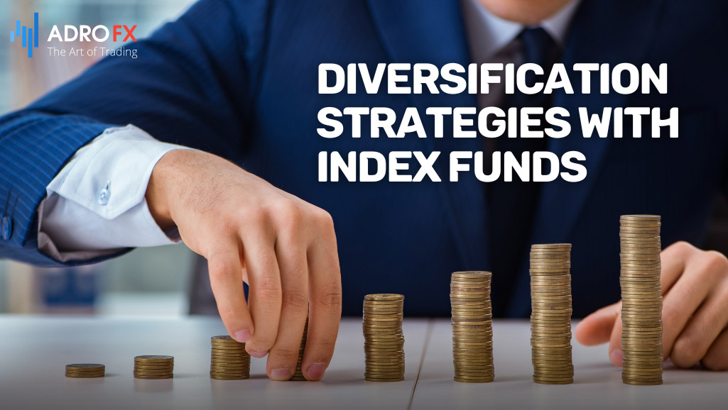 Diversification-Strategies–with-Index-Funds