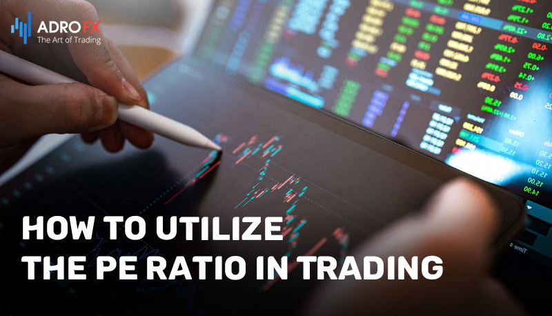 How-to-Utilize-the-PE-Ratio-in-Trading