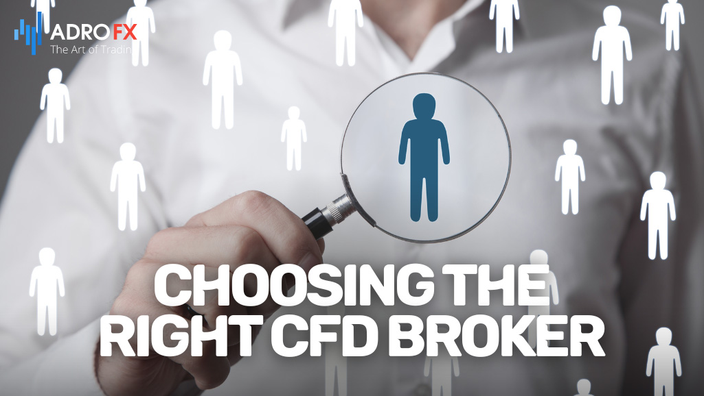 Choosing-the-Right-CFD-Broker