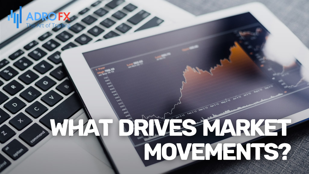 What-Drives-Market-Movements