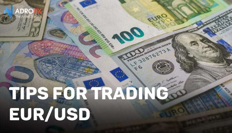 Tips-for-Trading-EURUSD