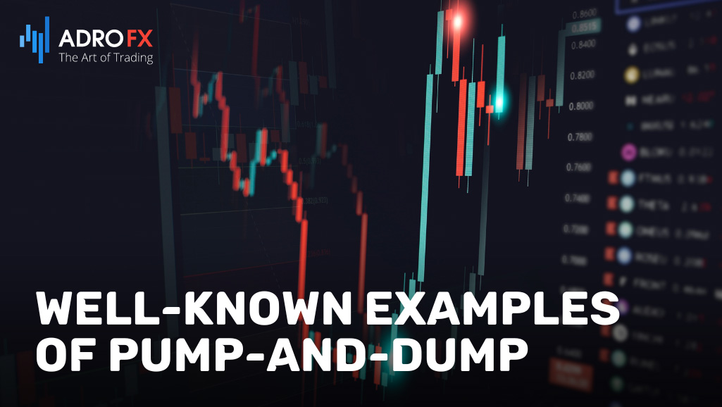 Well-Known-Examples-of-Pump-and-Dump