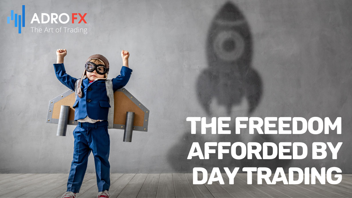 The-Freedom-Afforded-by-Day-Trading