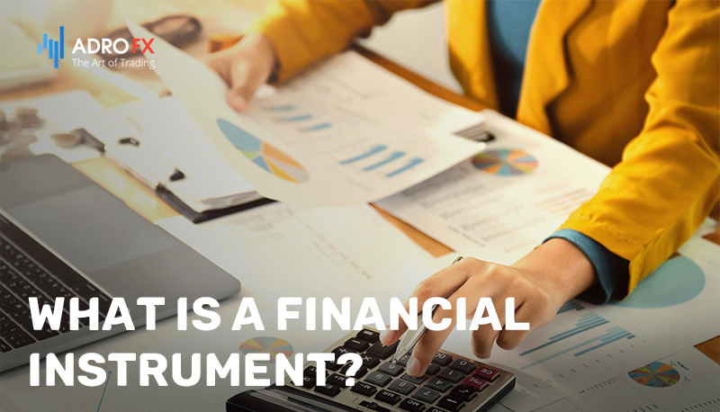 What-Is-a-Financial–Instrument?