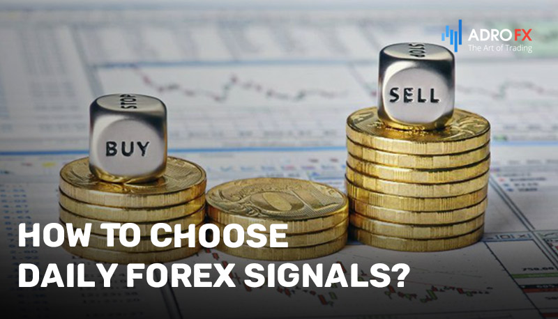 how-to-choose-daily-forex-signals
