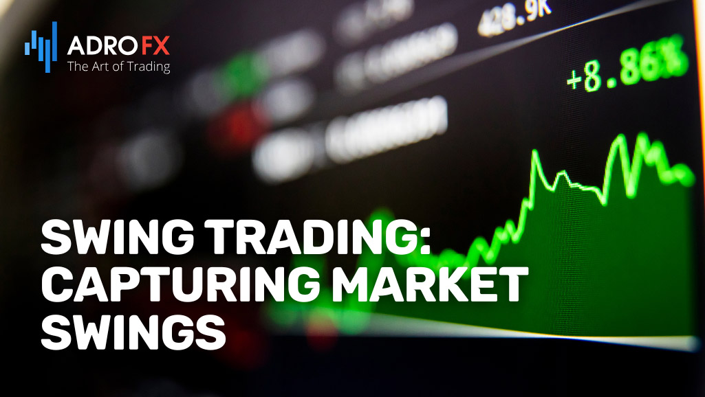 Swing-Trading-Capturing-Market-Swings