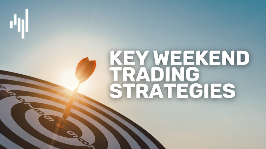 Key-Weekend-Trading-Strategies