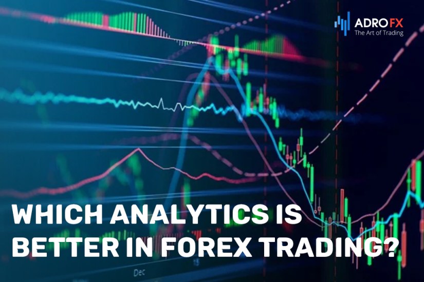 Which-Analytics-Is-Better-in-forex-trading?