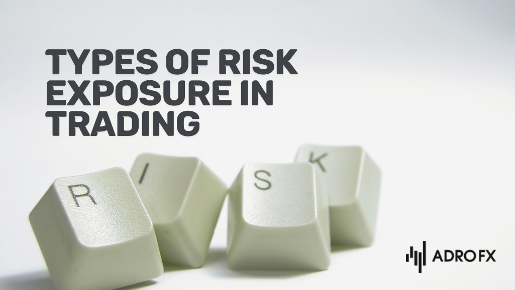 Types-of-Risk-Exposure-in-Trading