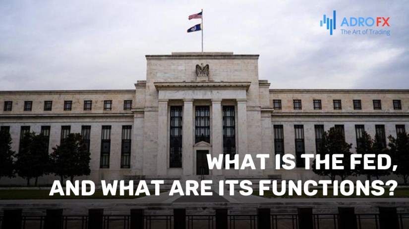 What-is-the-Fed-and-What-Are-its-Functions