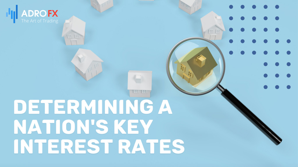 Determining-a-Nation-Key-Interest-Rates