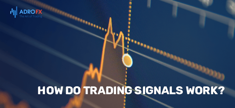 How-Do-Trading-Signals-Work?