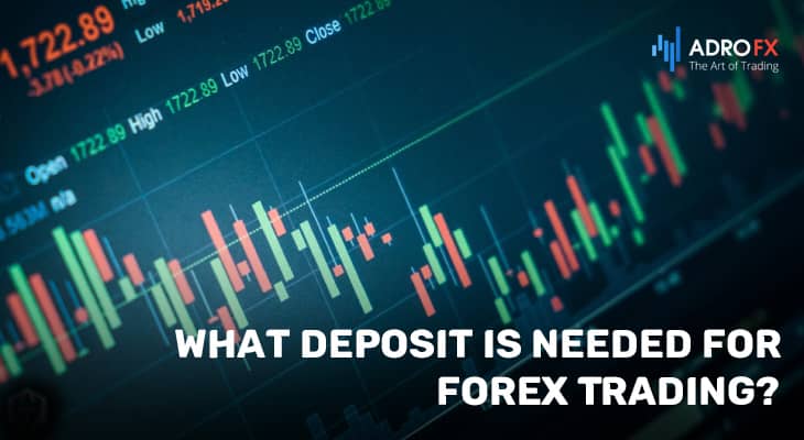 What-Deposit-is-Needed-for-Forex-Trading?