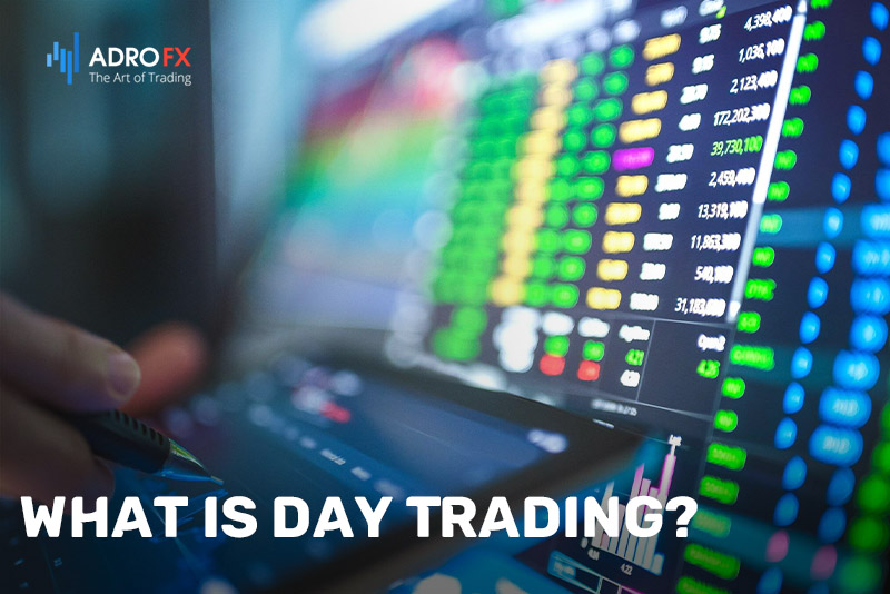 What-Is-Day-Trading?
