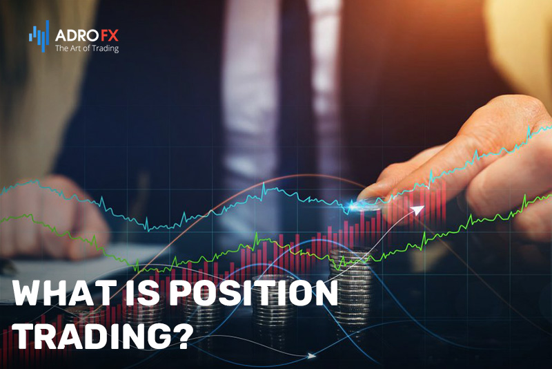 What-is-Position-Trading?